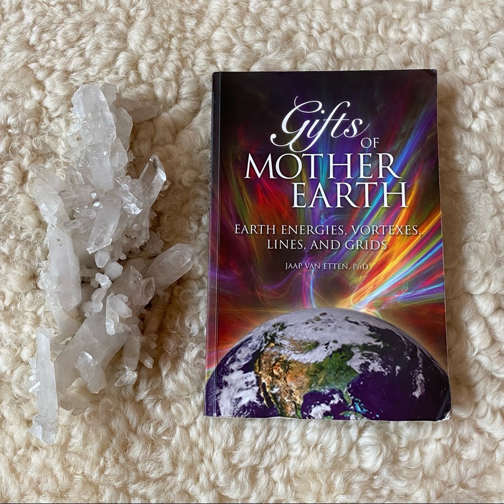 Gifts of Mother Earth Book • energies • vortexes